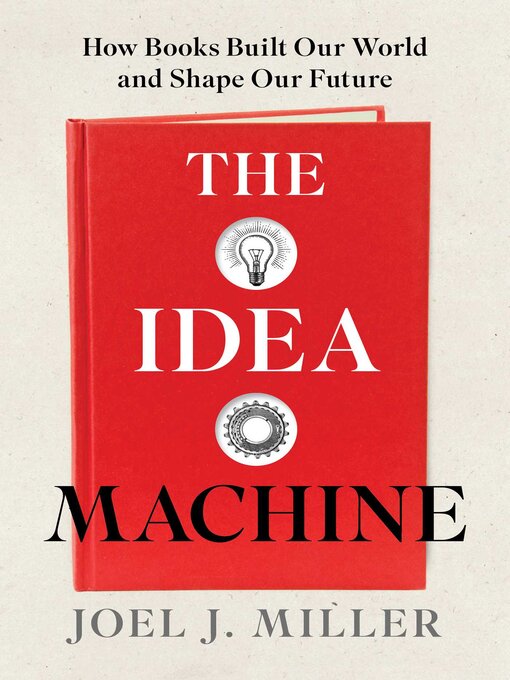 Title details for The Idea Machine by Joel J. Miller - Wait list